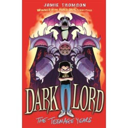Dark Lord: The Teenage Years: Book 1