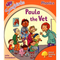 Oxford Reading Tree Songbirds Phonics: Level 6: Paula the Vet