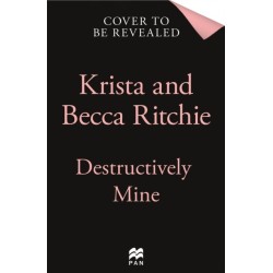 Destructively Mine: A deliciously angsty small town romance from TikTok sensations and authors of the Addicted series
