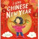 I Love Chinese New Year