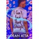 I Can't Even Think Straight: A queer coming of age story
