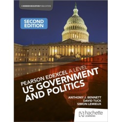 Pearson Edexcel A Level US Government and Politics Second Edition