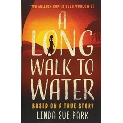A A Long Walk to Water: International Bestseller Based on a True Story