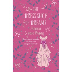 The Dress Shop of Dreams: The uplifting read of love lost and found