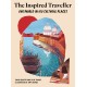 The Inspired Traveller: Our World in 100 Cultural Places