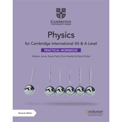 Cambridge International AS & A Level Physics Practical Workbook