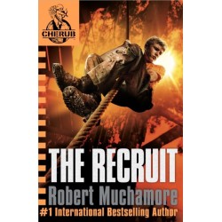 CHERUB: The Recruit: Book 1 - The addictive first book in the bestselling teen spy thriller series that's sold over 15 million copies - edgy, action-packed and completely unputdownable