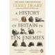 A History of Britain in Ten Enemies
