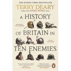 A History of Britain in Ten Enemies