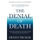The Denial of Death
