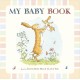 Guess How Much I Love You: My Baby Book: Beautiful keepsake baby record book inspired by the bestselling classic Guess How Much I Love You – capture first moments, milestones and memories – perfect Christmas gift for baby showers, new parents and mums