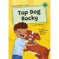 Top Dog, Rocky!: (Green Early Reader)