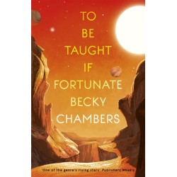 To Be Taught, If Fortunate: A Novella