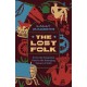 The Lost Folk: From the Forgotten Past to the Emerging Future of Folk