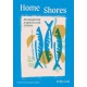 Home Shores: 100 Simple Fish Recipes to Cook at Home
