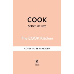 COOK: Serve up Joy: Recipes for sharing: The first book from the much-loved frozen meals brand