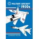 abc Military Aircraft of the 1950s Combined Volume