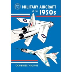 abc Military Aircraft of the 1950s Combined Volume