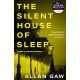 The Silent House of Sleep: The First Dr Jack Cuthbert Mystery