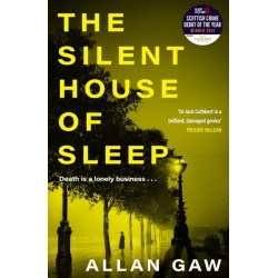 The Silent House of Sleep: The First Dr Jack Cuthbert Mystery