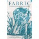 Fabric: The Hidden History of the Material World