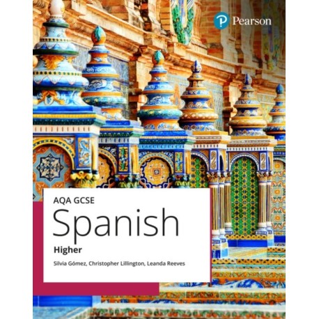 AQA GCSE Spanish Higher Student Book