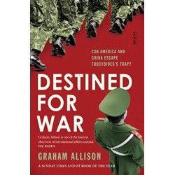Destined for War: can America and China escape Thucydides’ Trap?
