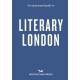 An Opinionated Guide to Literary London