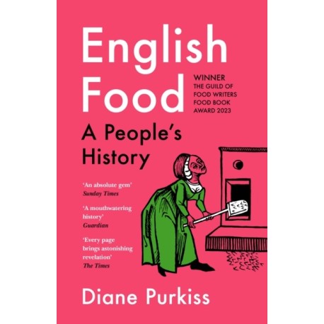 English Food: A People’s History