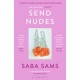 Send Nudes: By the winner of the BBC National Short Story Award 2022
