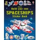 Build Your Own Spaceships Sticker Book