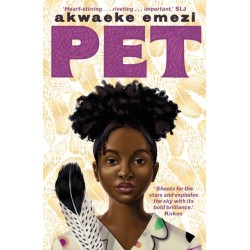 Pet: The award-winning speculative YA from the Sunday Times bestseller