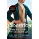 Bridgerton: The Viscount Who Loved Me (Bridgertons Book 2): The Sunday Times bestselling inspiration for the Netflix Original Series Bridgerton