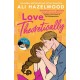 Love Theoretically: From the bestselling author of The Love Hypothesis