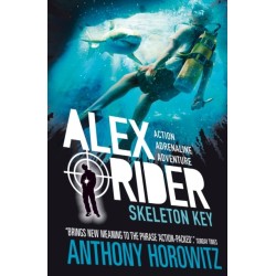 Skeleton Key: The explosive third adventure in the bestselling spy series that's sold over 21 million copies- for fans of action, gadgets and danger aged 9-14