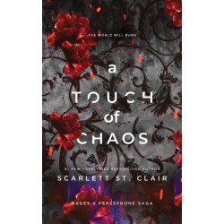 A Touch of Chaos: A Dark and Enthralling Reimagining of the Hades and Persephone Myth