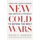 New Cold Wars: China’s rise, Russia’s invasion, and America’s struggle to defend the West