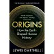 Origins: How the Earth Shaped Human History