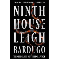 Ninth House: The global sensation from the Sunday Times bestselling author of The Familiar