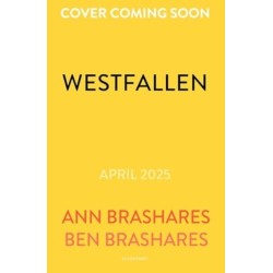 Westfallen: What if you had to stop Germany winning WWII? A thrilling race-against-time adventure