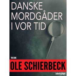Danske mordgåder fra vor tid