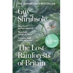 The Lost Rainforests of Britain
