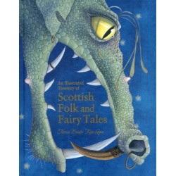 An Illustrated Treasury of Scottish Folk and Fairy Tales
