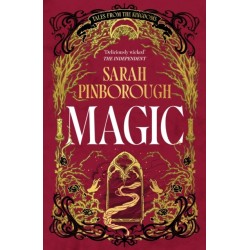Magic: The definitive dark fantasy romance retelling of Rapunzel from the Sunday Times bestselling author of global sensation Behind Her Eyes