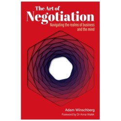 The Art of Negotiation: Navigating the Realms of Business and the Mind