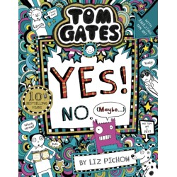 Tom Gates: Tom Gates:Yes! No. (Maybe...)