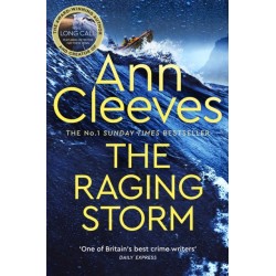 The Raging Storm: A page-turning mystery from the number one bestselling author of Vera and Shetland