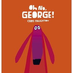 Oh No, George!: A hilarious read-aloud classic about a dog trying his best to be good, the perfect gift for tickling funny bones at Christmas