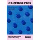 Blueberries: essays concerning understanding