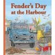 Fender's Day at the Harbour